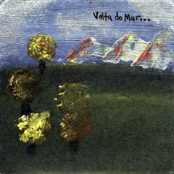 cover art for “Volta do Mar…”
